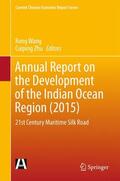 Zhu / Wang |  Annual Report on the Development of the Indian Ocean Region (2015) | Buch |  Sack Fachmedien