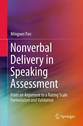 Pan |  Nonverbal Delivery in Speaking Assessment | Buch |  Sack Fachmedien