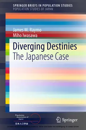 Raymo / Iwasawa | Diverging Destinies | E-Book | www.sack.de