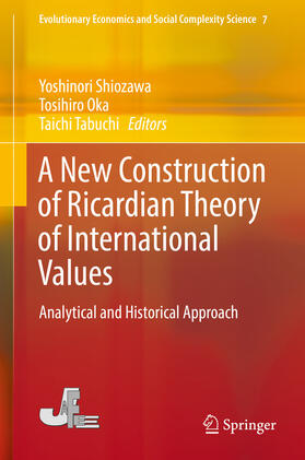 Shiozawa / Oka / Tabuchi |  A New Construction of Ricardian Theory of International Values | eBook | Sack Fachmedien