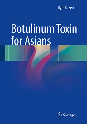 Seo |  Botulinum Toxin for Asians | eBook | Sack Fachmedien