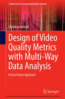 Keimel | Design of Video Quality Metrics with Multi-Way Data Analysis | E-Book | sack.de