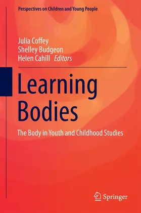 Coffey / Cahill / Budgeon | Learning Bodies | Buch | 978-981-10-0304-2 | sack.de