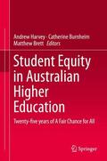 Harvey / Brett / Burnheim |  Student Equity in Australian Higher Education | Buch |  Sack Fachmedien