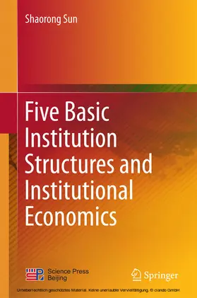 Sun | Five Basic Institution Structures and Institutional Economics | E-Book | www.sack.de
