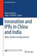 Racherla / Liu |  Innovation and IPRs in China and India | Buch |  Sack Fachmedien