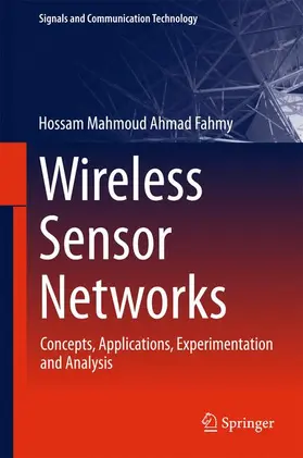 Fahmy | Wireless Sensor Networks | Buch | 978-981-10-0411-7 | sack.de