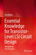 Nakura |  Essential Knowledge for Transistor-Level LSI Circuit Design | eBook | Sack Fachmedien