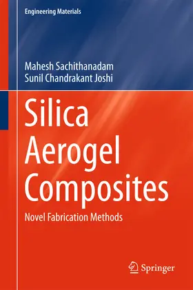 Sachithanadam / Joshi | Silica Aerogel Composites | E-Book | www.sack.de