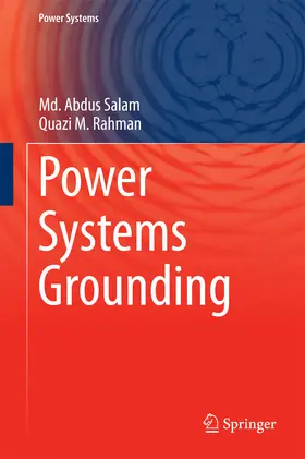 Salam / Rahman |  Power Systems Grounding | eBook | Sack Fachmedien