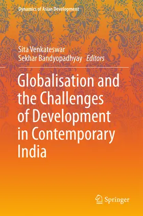 Venkateswar / Bandyopadhyay | Globalisation and the Challenges of Development in Contemporary India | E-Book | sack.de