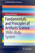 Matsui |  Fundamentals and Principles of Artifacts Science | eBook | Sack Fachmedien