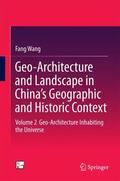 Wang |  Geo-Architecture and Landscape in China¿s Geographic and Historic Context | Buch |  Sack Fachmedien