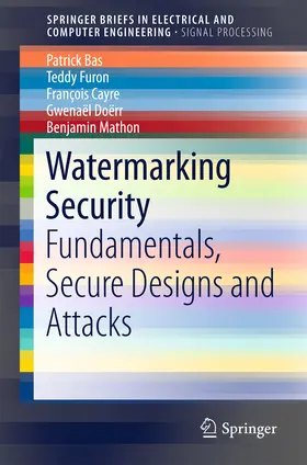 Bas / Furon / Cayre |  Watermarking Security | eBook | Sack Fachmedien