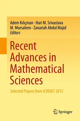 Kiliçman / Srivastava / Mursaleen |  Recent Advances in Mathematical Sciences | eBook | Sack Fachmedien