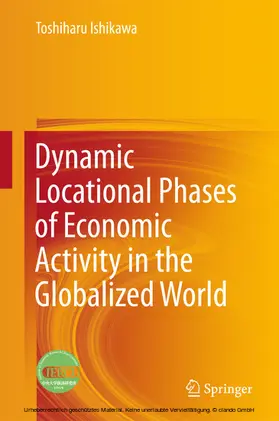 Ishikawa | Dynamic Locational Phases of Economic Activity in the Globalized World | E-Book | www.sack.de