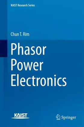 Rim | Phasor Power Electronics | Buch | 978-981-10-0535-0 | sack.de