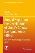 Yuan / Tao |  Annual Report on the Development of China's Special Economic Zones (2016) | Buch |  Sack Fachmedien