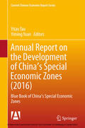 Tao / Yuan |  Annual Report on the Development of China's Special Economic Zones (2016) | eBook | Sack Fachmedien