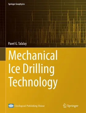 Talalay |  Mechanical Ice Drilling Technology | Buch |  Sack Fachmedien