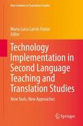 Carrió-Pastor |  Technology Implementation in Second Language Teaching and Translation Studies | Buch |  Sack Fachmedien