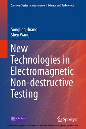 Huang / Wang |  New Technologies in Electromagnetic Non-destructive Testing | eBook | Sack Fachmedien