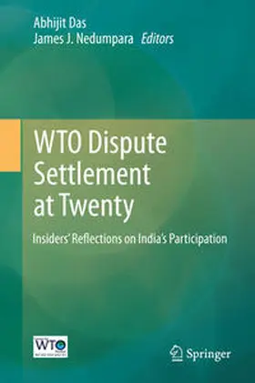 Das / Nedumpara |  WTO Dispute Settlement at Twenty | Buch |  Sack Fachmedien