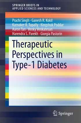 Singh / Kokil / Tupally |  Therapeutic Perspectives in Type-1 Diabetes | eBook | Sack Fachmedien