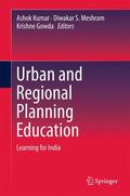 Kumar / Gowda / Meshram |  Urban and Regional Planning Education | Buch |  Sack Fachmedien