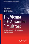 Rupp / Schwarz / Taranetz |  The Vienna LTE-Advanced Simulators | eBook | Sack Fachmedien