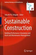 Delgado |  Sustainable Construction | Buch |  Sack Fachmedien
