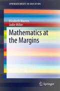Miller / Warren |  Mathematics at the Margins | Buch |  Sack Fachmedien
