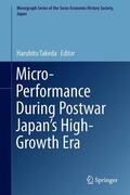 Takeda |  Micro-Performance During Postwar Japan¿s High-Growth Era | Buch |  Sack Fachmedien