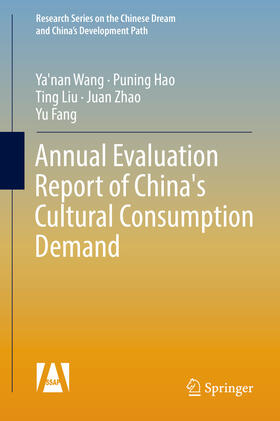 Wang / Hao / Liu | Annual Evaluation Report of China's Cultural Consumption Demand | E-Book | sack.de
