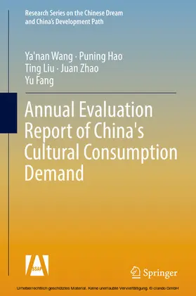 Wang / Hao / Liu | Annual Evaluation Report of China's Cultural Consumption Demand | E-Book | sack.de