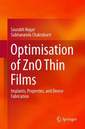 Nagar / Chakrabarti | Optimisation of ZnO Thin Films | E-Book | www.sack.de