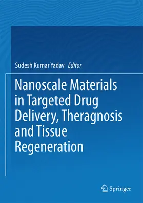 Yadav | Nanoscale Materials in Targeted Drug Delivery, Theragnosis and Tissue Regeneration | E-Book | www.sack.de