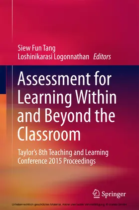 Tang / Logonnathan |  Assessment for Learning Within and Beyond the Classroom | eBook | Sack Fachmedien