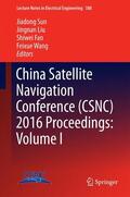Sun / Wang / Liu |  China Satellite Navigation Conference (CSNC) 2016 Proceedings: Volume I | Buch |  Sack Fachmedien