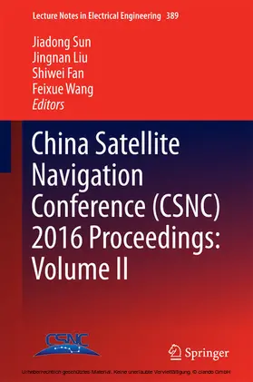 Sun / Liu / Fan | China Satellite Navigation Conference (CSNC) 2016 Proceedings: Volume II | E-Book | sack.de
