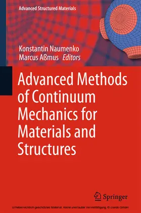 Naumenko / Aßmus |  Advanced Methods of Continuum Mechanics for Materials and Structures | eBook | Sack Fachmedien