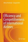 Kim / Heshmati |  Efficiency and Competitiveness of International Airlines | Buch |  Sack Fachmedien