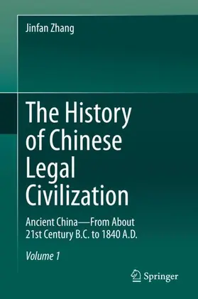 Zhang |  The History of Chinese Legal Civilization | Buch |  Sack Fachmedien
