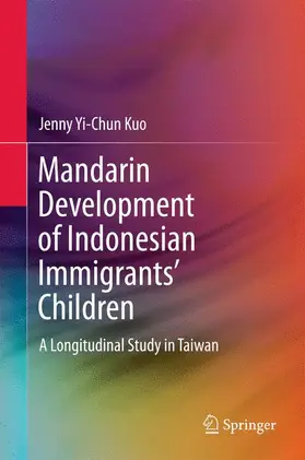 Kuo |  Mandarin Development of Indonesian Immigrants' Children | Buch |  Sack Fachmedien