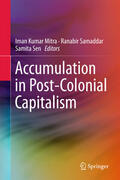 Mitra / Samaddar / Sen |  Accumulation in Post-Colonial Capitalism | eBook | Sack Fachmedien