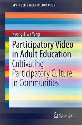 Yang |  Participatory Video in Adult Education | eBook | Sack Fachmedien