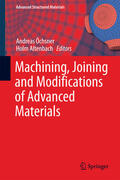 Öchsner / Altenbach |  Machining, Joining and Modifications of Advanced Materials | eBook | Sack Fachmedien