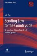 Zhu |  Sending Law to the Countryside | Buch |  Sack Fachmedien
