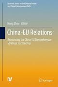 Zhou |  China-EU Relations | Buch |  Sack Fachmedien