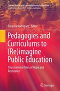Rodríguez |  Pedagogies and Curriculums to (Re)imagine Public Education | Buch |  Sack Fachmedien